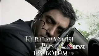 Kurtlar Vadisi Pusu 125. Bölüm Beyaz TV FULL HD