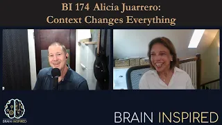 BI 174 Alicia Juarrero: Context Changes Everything