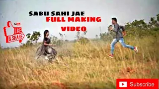 Sabu sahi Jae | Making Video | Ashish & Lucky | Human Sagar | Malaya Mishra .