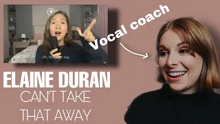 Vocal Coach reacts to Elaine Duran-“Can’t take that away”