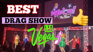 FAAABULOUS THE SHOW@ Downtown Fremont | BEST DRAG SHOW in Vegas