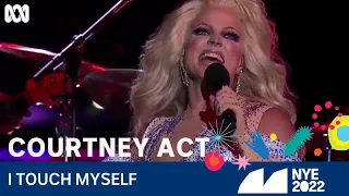 Courtney Act - I Touch Myself | Sydney New Year's Eve 2022 | ABC TV + iview