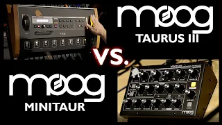 Moog Taurus III vs. Moog Minitaur --- is there a difference?