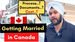 Getting Married in Canada | Documents Required, Process, and Cost | Gursahib Singh Canada