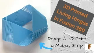 3D Printed Living Hinges Designed in Fusion 360