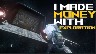 I made money with EXPLORATION in Star Citizen!