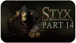 Styx: Master of Shadows (Gameplay - Part 14) [1080p][60fps][PC]
