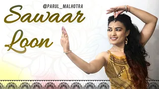Sawaar Loon | Dance Cover @ParulMalhotra Choreography | Lootera | Ranveer, Sonakshi