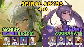 Nahida Hyperbloom & Keqing Aggravate // SPIRAL ABYSS 4.0 // Floor 12 Clear