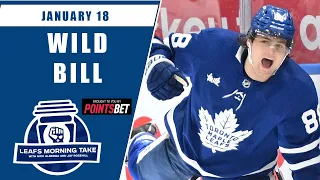 Wild Bill Does It Again + Guest Anthony Stewart  | Leafs Morning Take - January 18, 2023