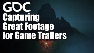Capturing Great Footage for Game Trailers