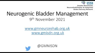 GMNISDN Neurogenic Bladder Webinar 9th Nov 21