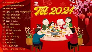 Chuyện Cũ Bỏ Qua, Tết Là Tết Sum Vầy,Tết Bình An - Nhạc Tết 2024 Remix Mới Nhất, Nhạc Xuân Giáp Thìn