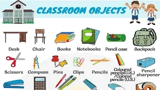 Things in the Classroom | Classroom Objects Vocabulary Words List