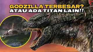 MISTERI KERANGKA SUPER TITAN | TEORI KERANGKA RAKSASA GODZILLA X KONG