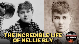 The Incredible Life of Nellie Bly | Episode 16: Things Are About To Get Weird Podcast