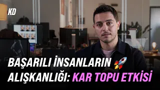 Başarılı İnsanların Alışkanlığı: Kar Topu Etkisi (Snowball Effect) | Kısa ve Öz 242