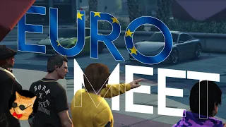 GTA 5 Online | Euro Meet | Cinematic Video