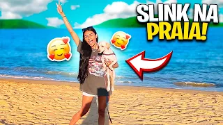 LEVEI O SLINK NA PRAIA PELA PRIMEIRA VEZ!