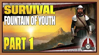 CohhCarnage Plays Survival: Fountain Of Youth (Sponsored By Twin Sails Interactive) - Part 1