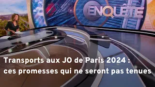 🔴 ENQUÊTE - Transports aux JO de Paris 2024 : ces promesses qui ne seront pas tenues