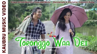 TORONGGO WAA DEI || Dravid Reang & Kakuma Reang || Official Kaubru Music Video || 2022