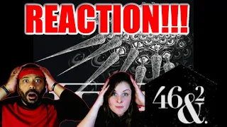 TOOL Forty-Six & Two Reaction!!!