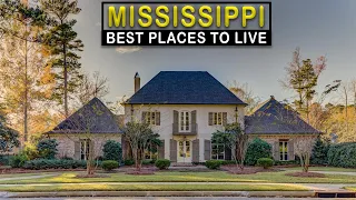 Mississippi Living Places - 10 Best Places to Live in Mississippi