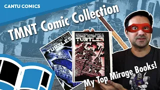 TMNT Comic Collection: My Top Mirage Turtles Comic Book Collection - Episode 003