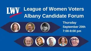 LWV Albany Candidate Forum - Sept. 20, 2018