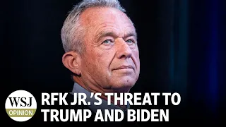 RFK Jr.’s Threat to Trump and Biden