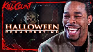 Halloween: Resurrection (2002) KILL COUNT