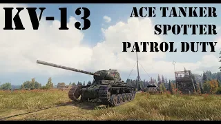 KV-13 - Ace Tanker, Spotter and Patrol Duty