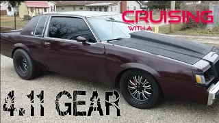 IS A 4.11 GEAR TOO MUCH FOR THE STREET!? 87 REGAL