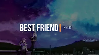 Kiroro - Best Friend Kanji Romaji English Lyrics