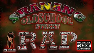 Sranang Oldschool Street rap Mix - Various Artists ft DJ Delta