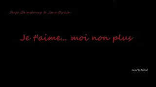 Je T'aime... Moi Non Plus - Jane Birkin et Serge Gainsbourg - Tyros 3 - Cover