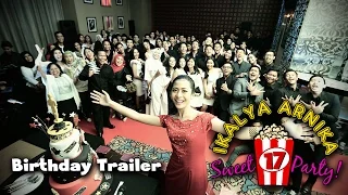 Birthday Trailer : IKALYA ARNIKA