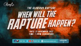 When Will The Rapture Happen?