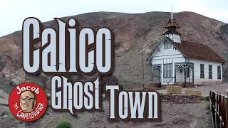 Calico Ghost Town