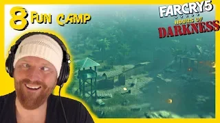 A FUN CAMP! #8. HOURS OF DARKNESS. FAR CRY 5. DLC