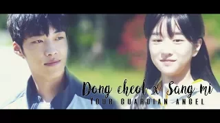 □ Dong Cheol × Sang Mi || Your Guardian Angel □