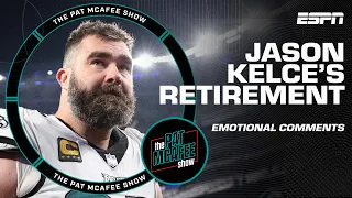 Jason Kelce addressed his emotional retirement announcement ❤️ | The Pat McAfee Show