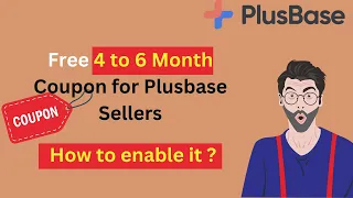 How to Enable " FREE " Coupon Code in Plusbase 4 to 6 month , @ecomrobin  #dropshipping