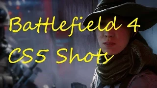 BF4 - CS5 Shots