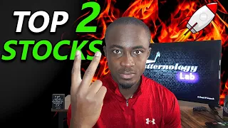 2 STOCKS SET TO EXPLODE!🔥