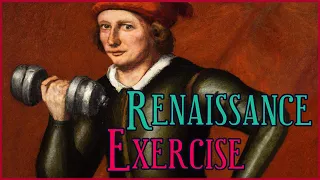 How did Knights & Men Work Out in the Renaissance? Newly Discovered Dumbbell & Barbell Exercises