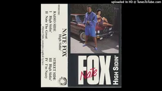 Nate Fox - High Sidin' (Radio) (High Sidin' - A1)