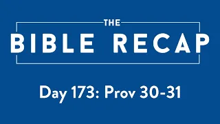 Day 173 (Proverbs 30-31)