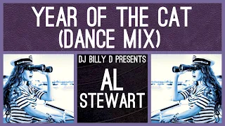 Al Stewart - Year of the Cat (Dance Mix)